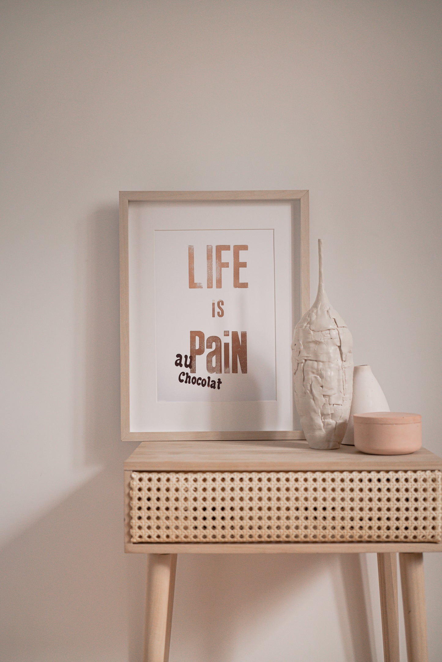 LIFE IS (PAIN au chocolat) Original letter Press Print